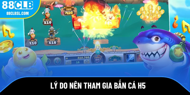 Lý do nên tham gia bắn cá H5 để hòa mình vào đại dương Lý do nên tham gia bắn cá H5 để hòa mình vào đại dương